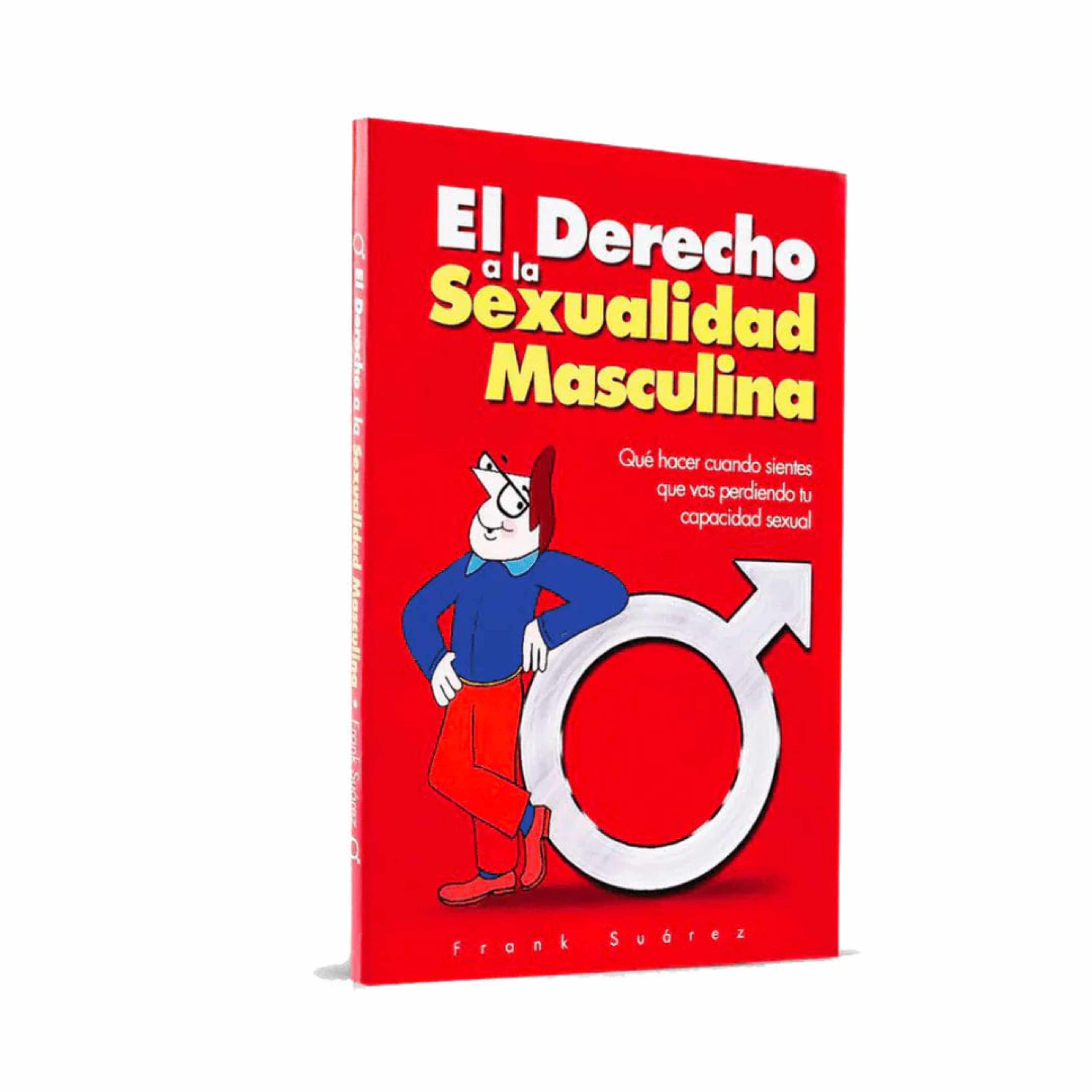 El Derecho a la Sexualidad Masculina